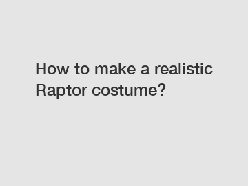 How to make a realistic Raptor costume?