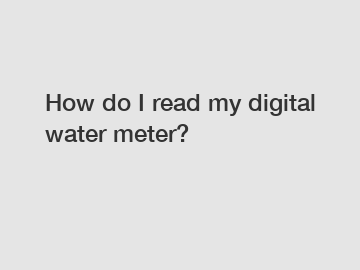 How do I read my digital water meter?