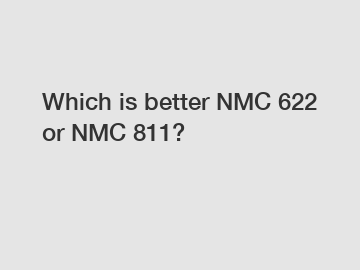 Which is better NMC 622 or NMC 811?
